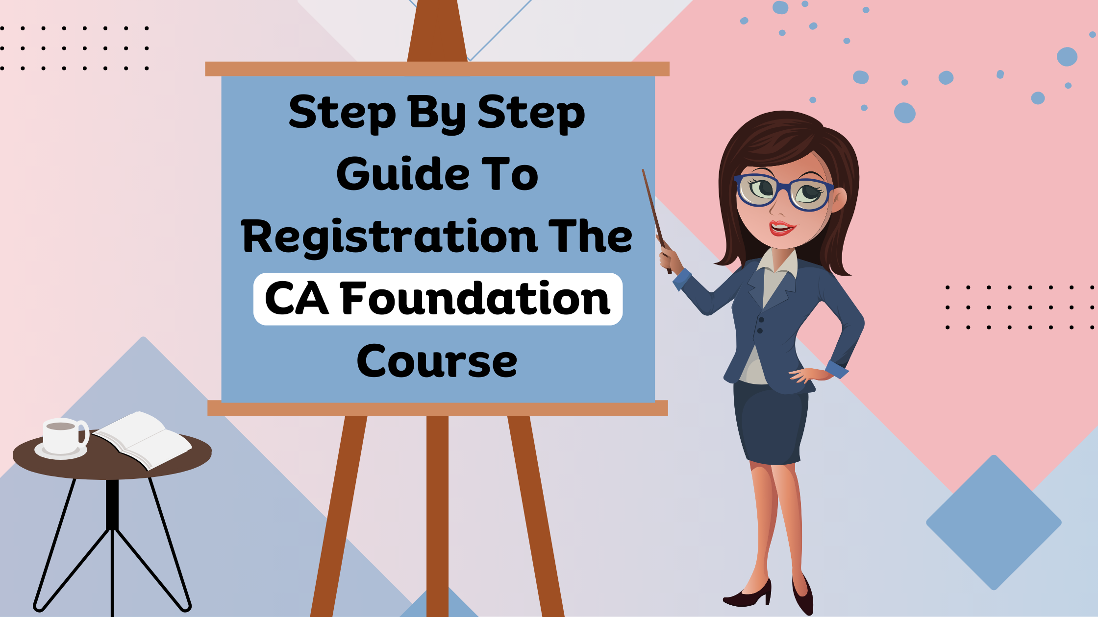 Step by Step Guide for registering CA Foundation Exam - Bhagya Achievers
