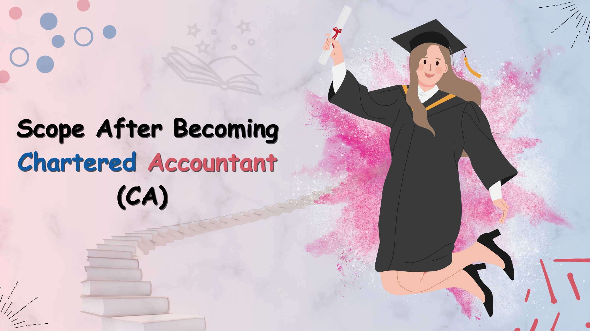 Scope of Becoming a Chartered Accountants - Bhagya Achievers