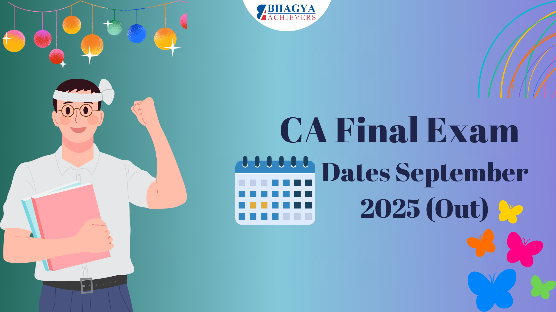 CA Final Exam dates September 2025: Out