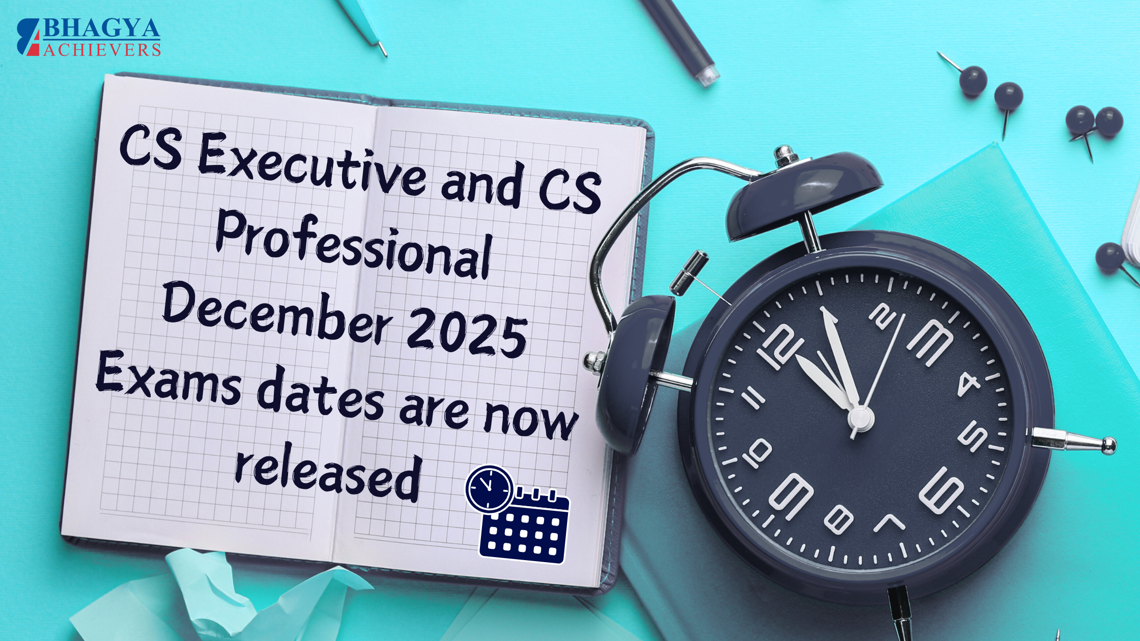 CS Executive and CS Professional December 2025 Exams dates are now released