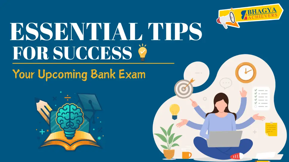 Essential Tips for Success in Your Upcoming Bank Exam