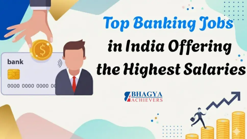 Top Banking Jobs in India Offering the Highest Salaries