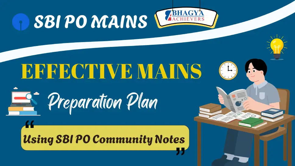 Effective Mains Preparation Plan Using SBI PO Community Notes