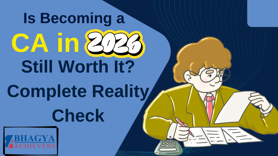 Is Becoming a CA in 2026 Still Worth It? Complete Reality Check