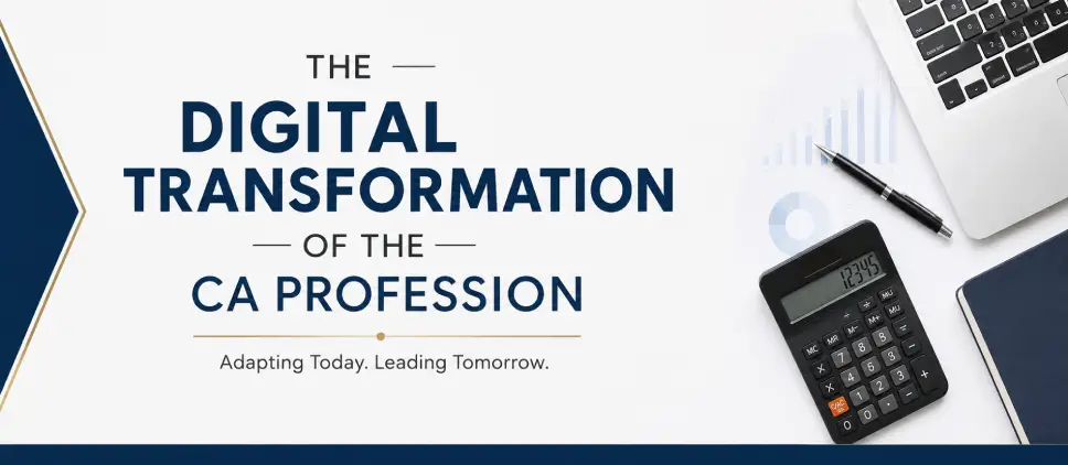 The Digital Transformation of the CA Profession