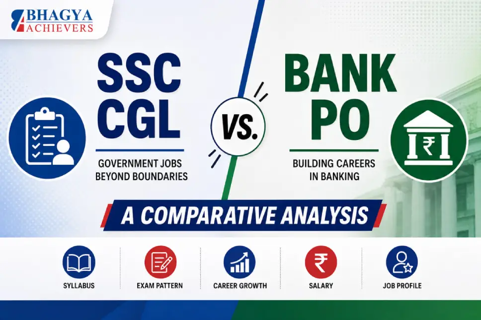 SSC CGL vs. Bank PO: A Comparative Analysis