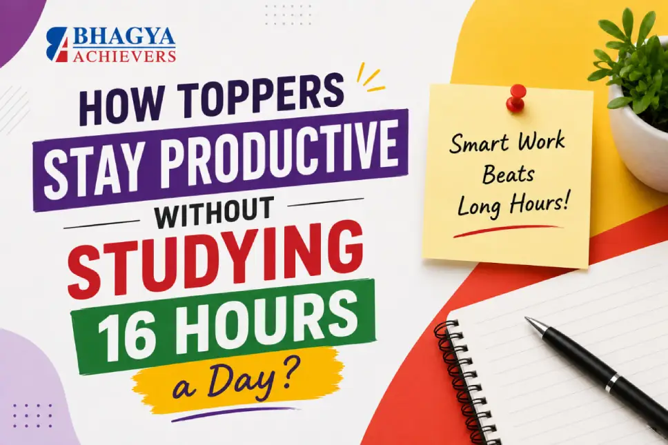 How Toppers Stay Productive Without Studying 16 Hours a Day?