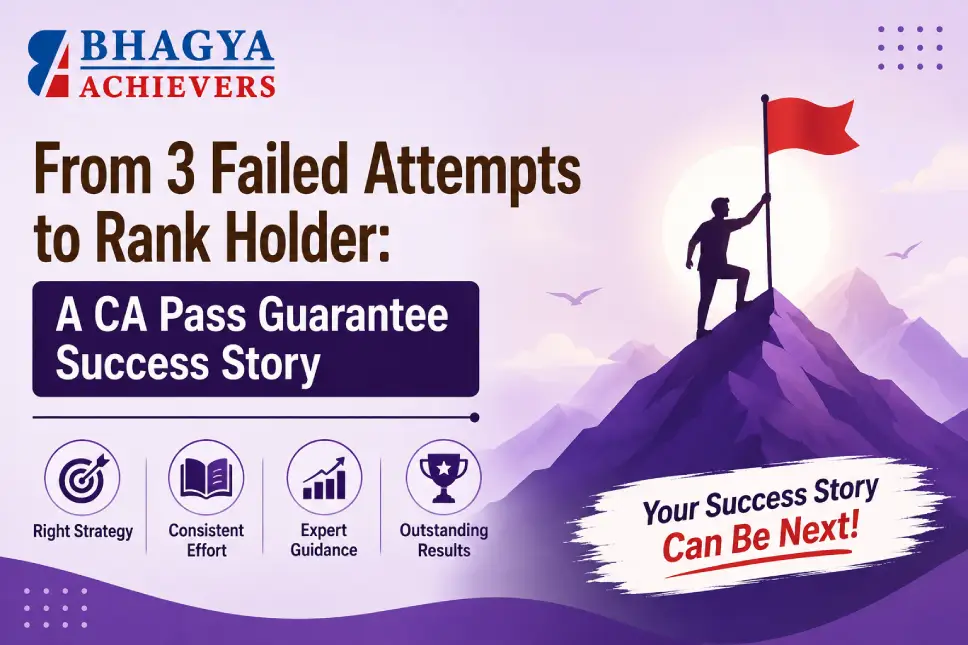 From 3 Failed Attempts to Rank Holder: A CA Pass Guarantee Success Story