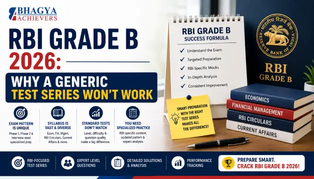 RBI Grade B 2026: Why a Generic Test Series Won’t Work