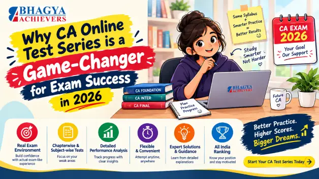Why CA Final Online Test Series Is a Game-Changer for Exam Success in 2026?