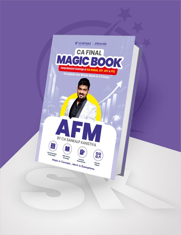 CA Final Advanced Financial Management (AFM) Magic Book By CA Sankalp Kanstiya