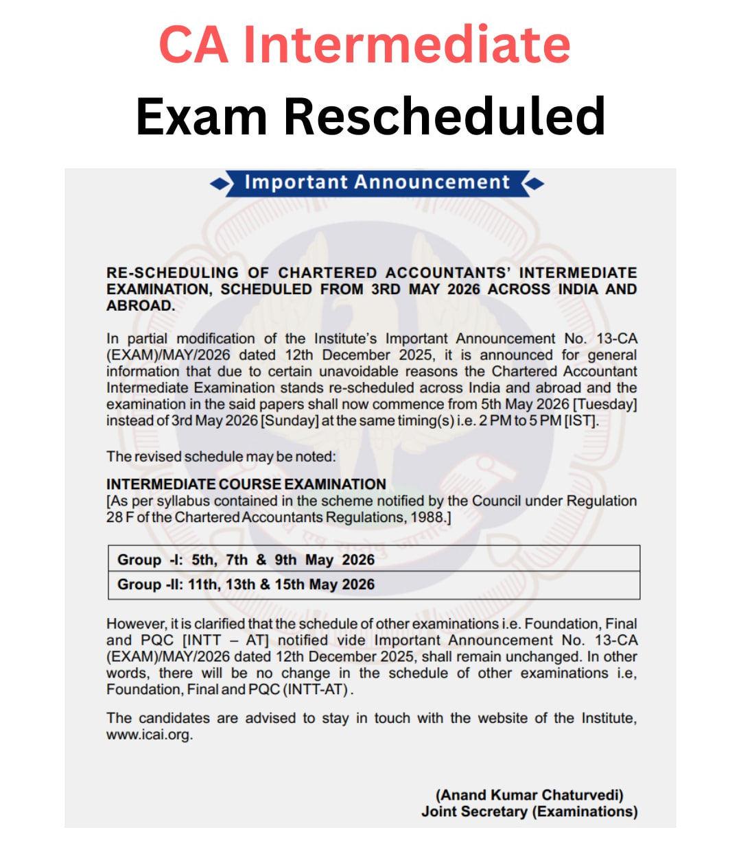 CA Intermediate exam Rescheduled 