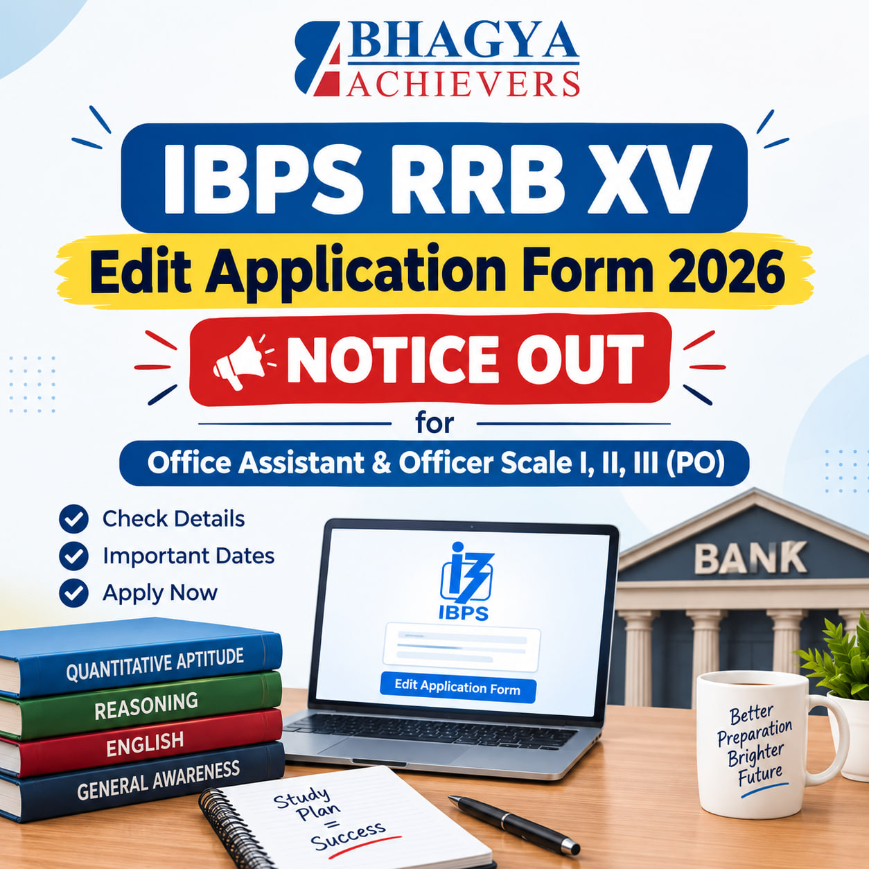 IBPS RRB XV Edit Application Form 2026 Notice OUT!                                                              https://www.ibps.in/wp-content/uploads/IMPORTANT-NOTICE_Edit_Window_RRBs.pdf