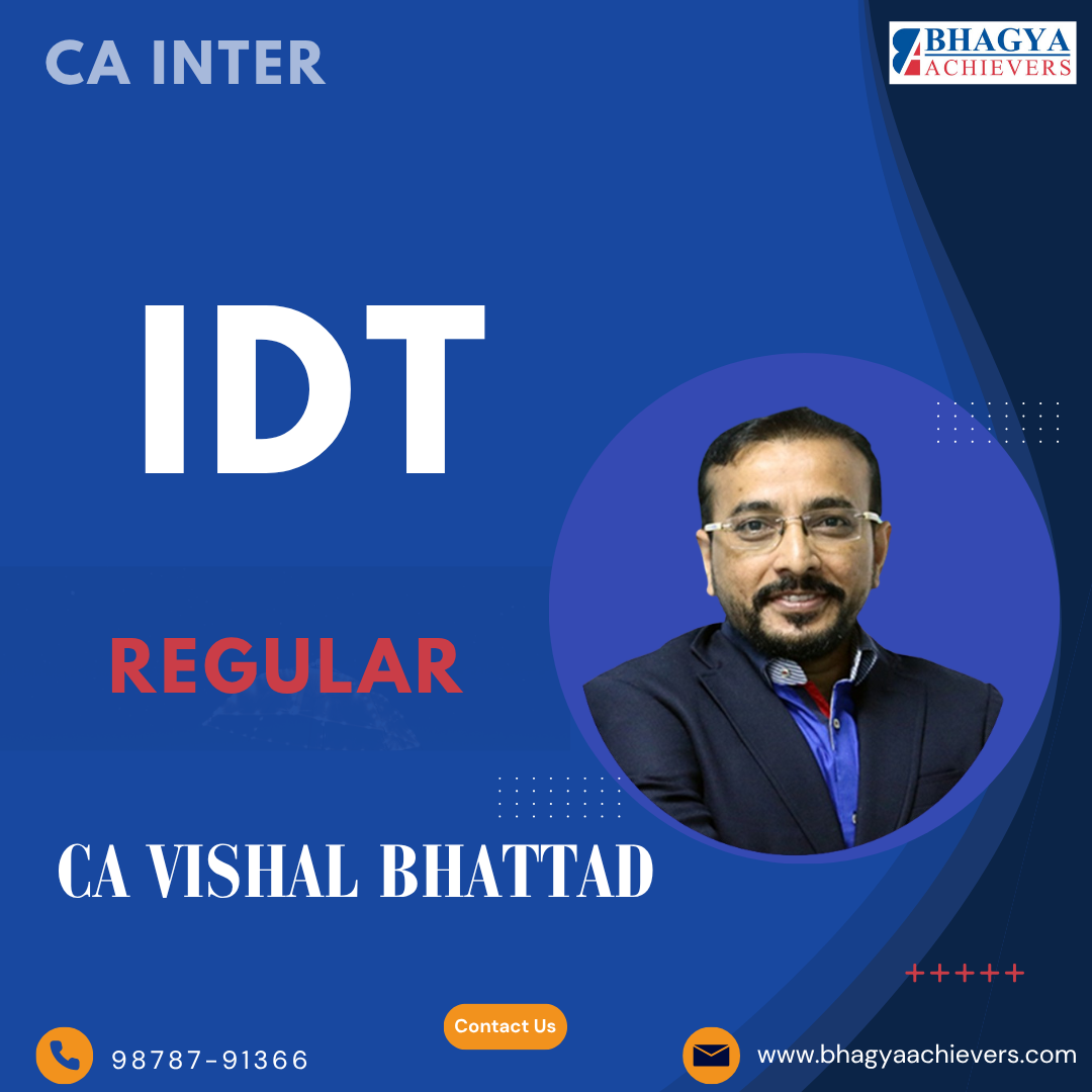 CA Inter Indirect Tax (Regular Batch) For Sep 25 & Jan 26 Exams By Vishal Bhattad