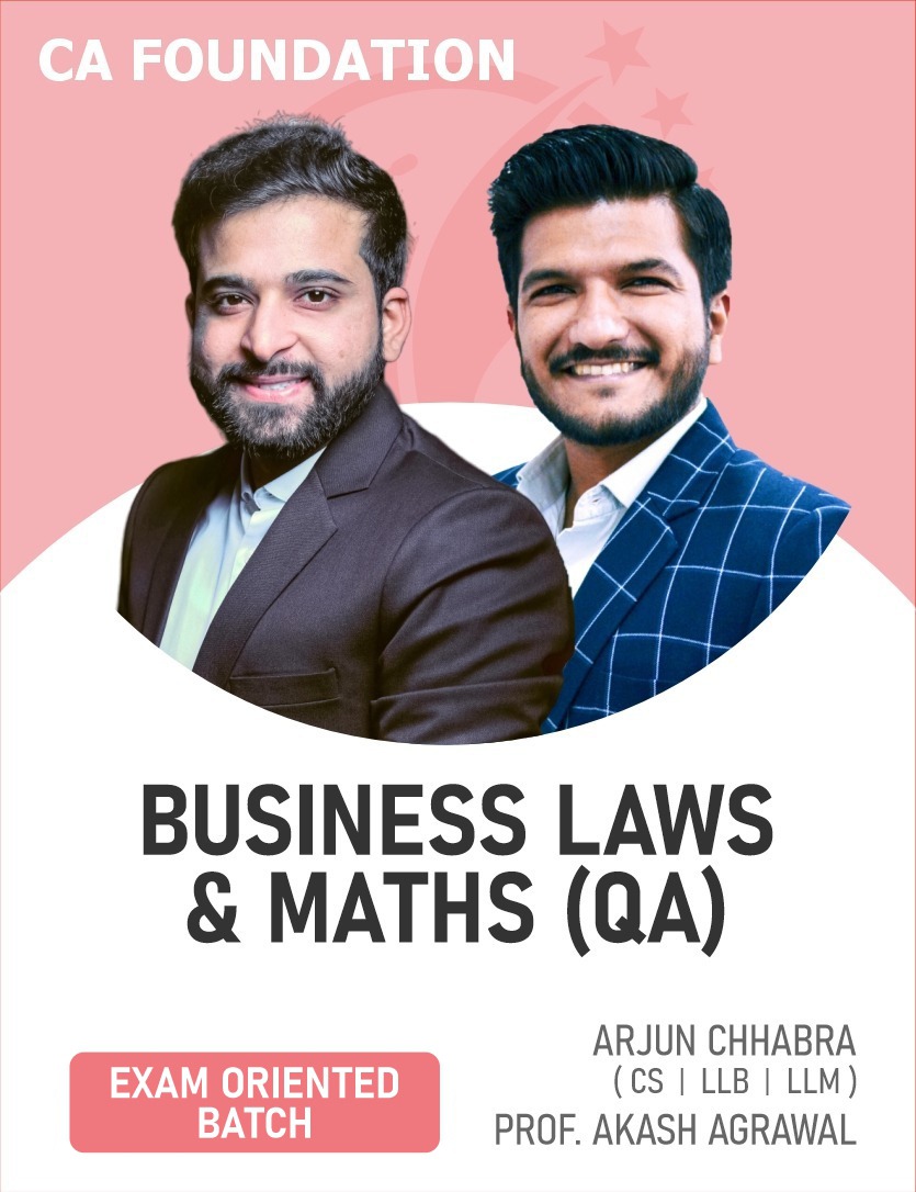 CA Foundation Maths (QA) & Business Law (Exam Oriented) for Jan, May 26 & onwards Exams