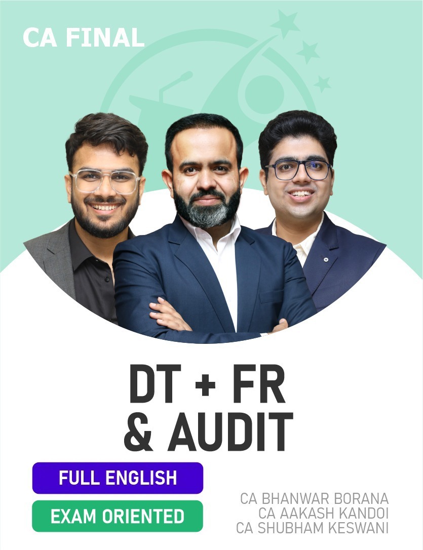 CA Final DT, FR & Audit (Exam Oriented) For Jan 26 Exams - Full English