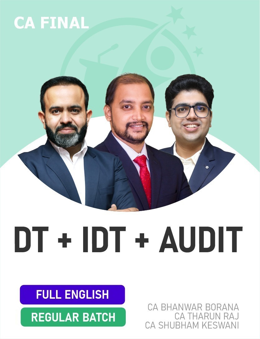  CA Final Indirect Tax & Direct and Audit (Regular Batch) (Full English) For May, Sep 26 & Jan 27 Exams