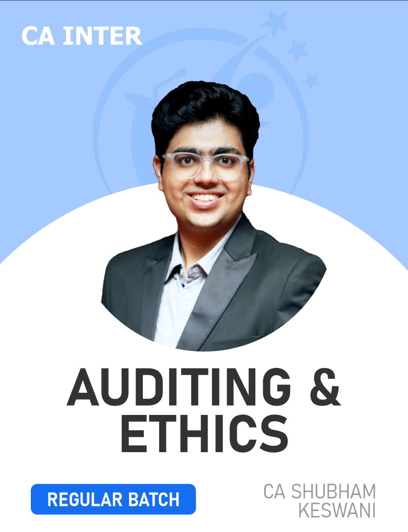 CA Inter Auditing & Ethics Regular Live Guidance Batch for Sep 26 & Jan 27 CA Inter Auditing & Ethics Regular Live Guidance Batch for Sep 26 & Jan 27