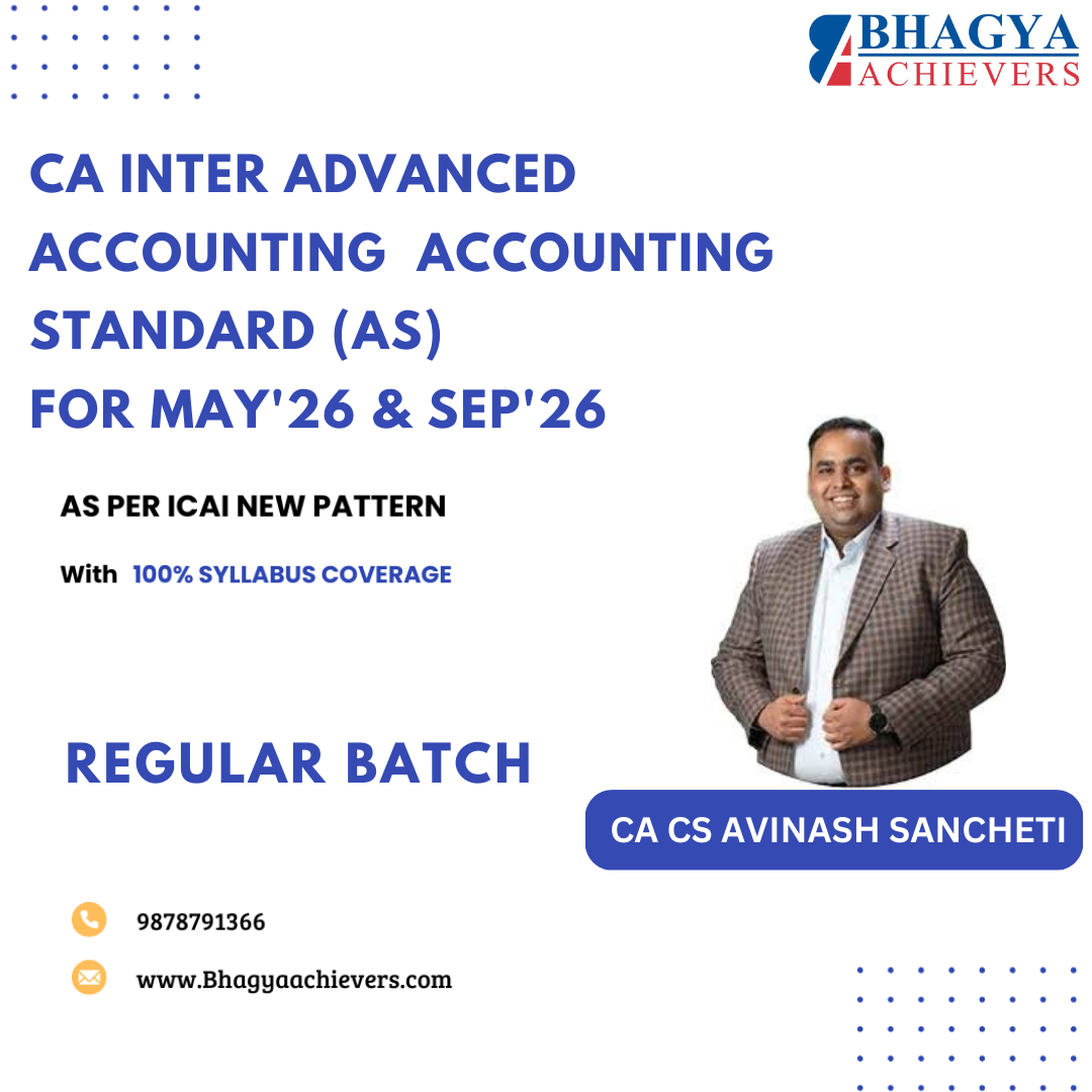 CA Inter Advanced Accounts Accounting Standard (AS) - Regular Batch