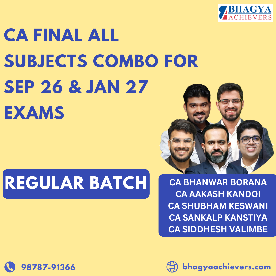 CA Final All Subjects Combo (Regular Batch) For Sep 26 & Jan 27 Exams (4)