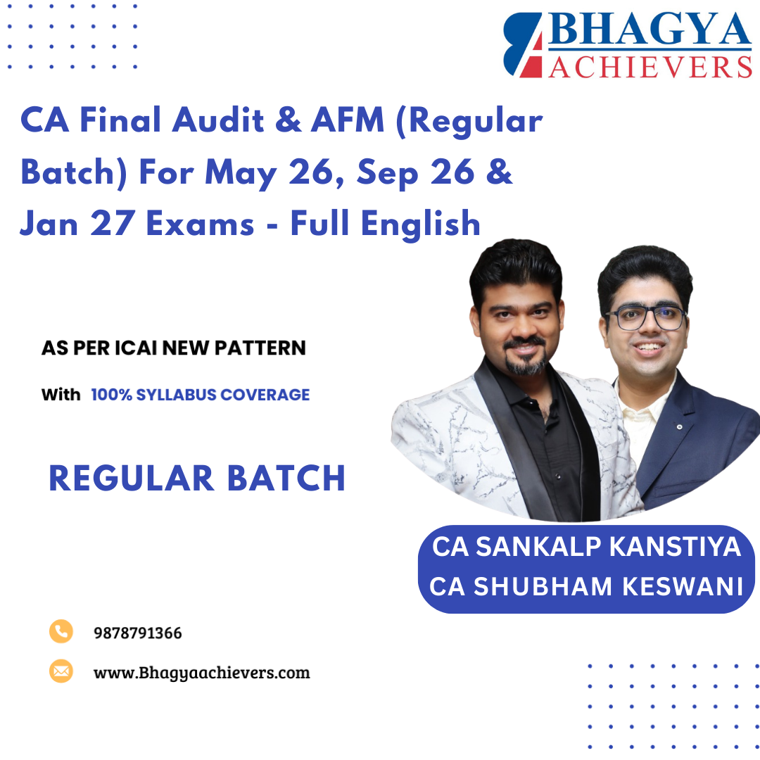 CA Final Audit & AFM (Regular Batch) For May 26, Sep 26 & Jan 27 Exams - Full English