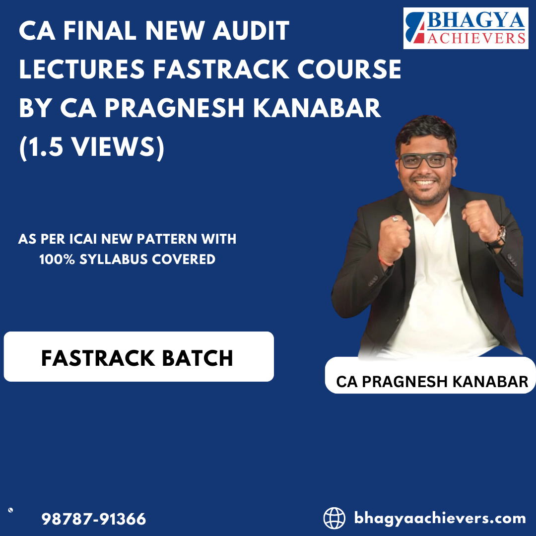 CA Final New Audit Lectures Fastrack Course By CA Pragnesh Kanabar (1.5 Views) 