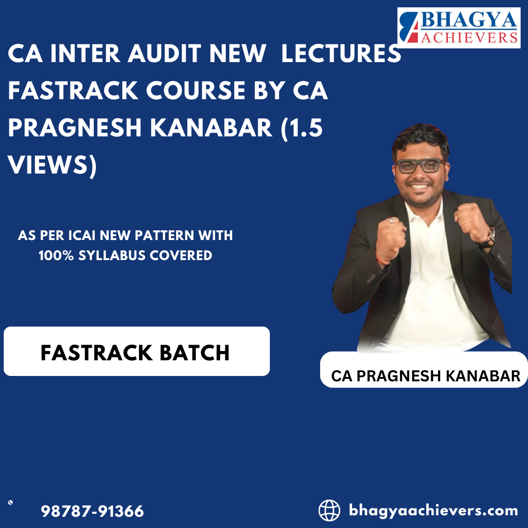 CA Inter Audit New  Lectures Fastrack Course By CA Pragnesh Kanabar (1.5 Views)