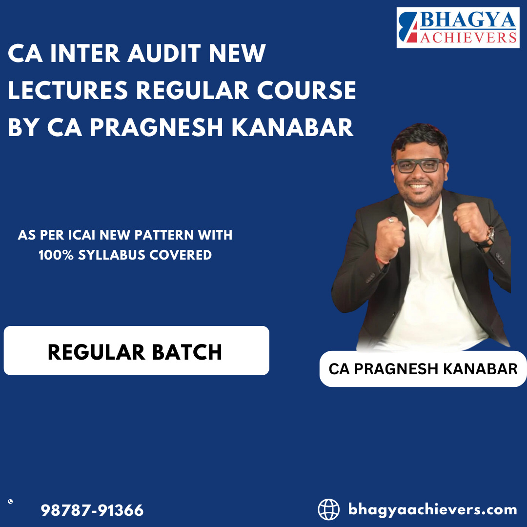 CA Inter Audit New Lectures Regular Course By Pragnesh Kanabar (1.5 Views)