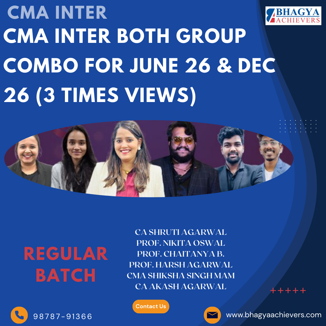 CMA Inter Both Group Combo for June 26 & Dec 26 (3 Times Views)...