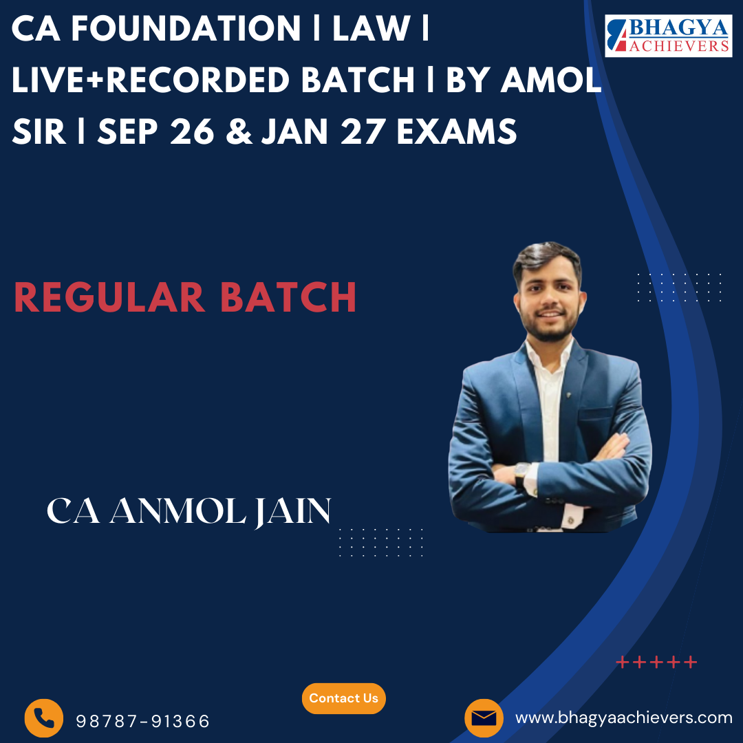 CA Foundation | LAW | Regular In Depth | Live+Recorded Batch | By Amol Sir | Sep 26 & Jan 27 Exams