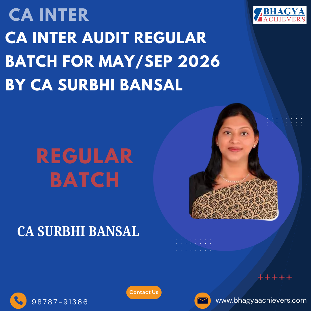CA Inter Audit Regular Batch for May/Sep 2026 By CA Surbhi Bansal 