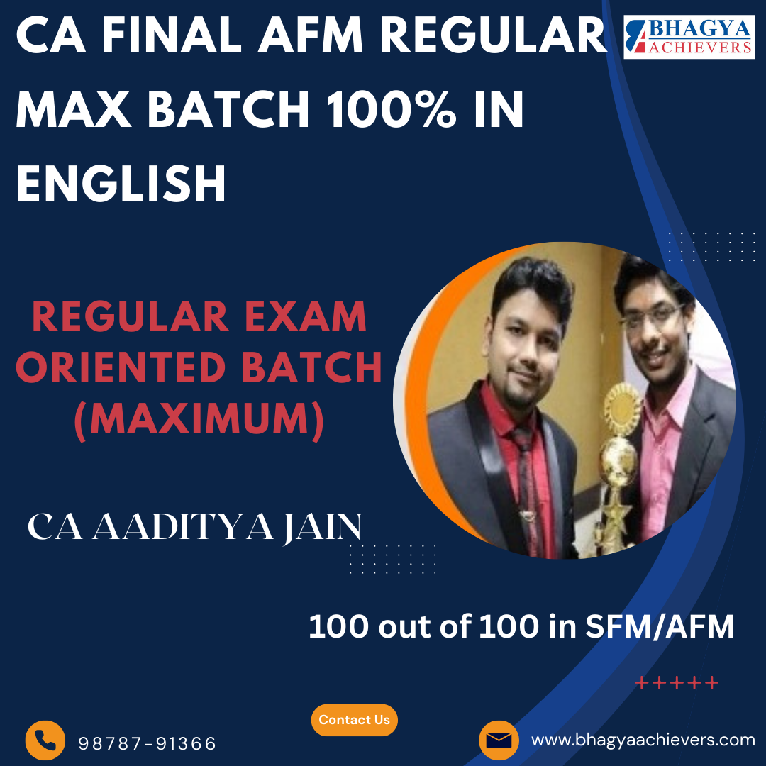   CA Final AFM Regular Exam Oriented (Maximum)100% In English (150 hrs)