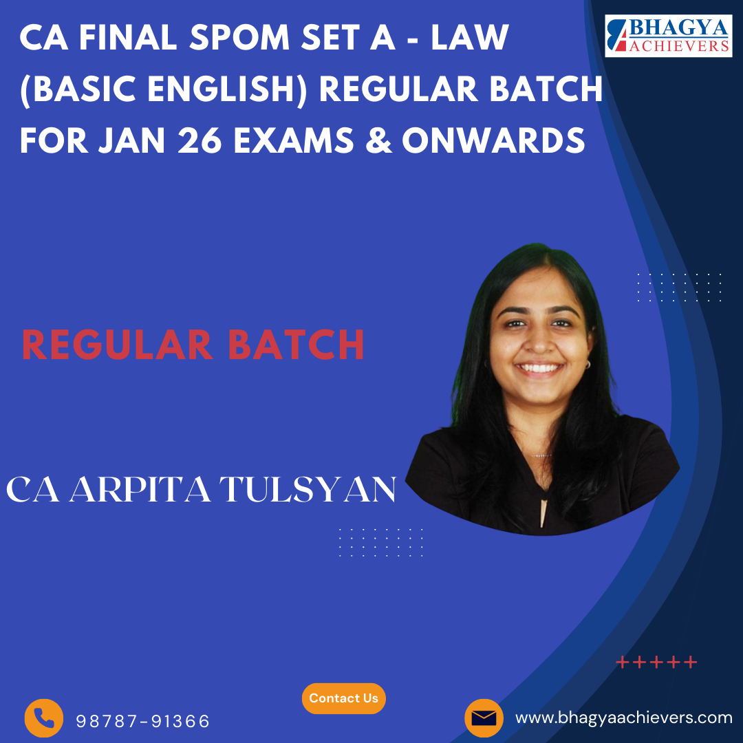 CA Final SPOM SET A - LAW (BASIC ENGLISH) Regular Batch For Jan 26 Exams & Onwards