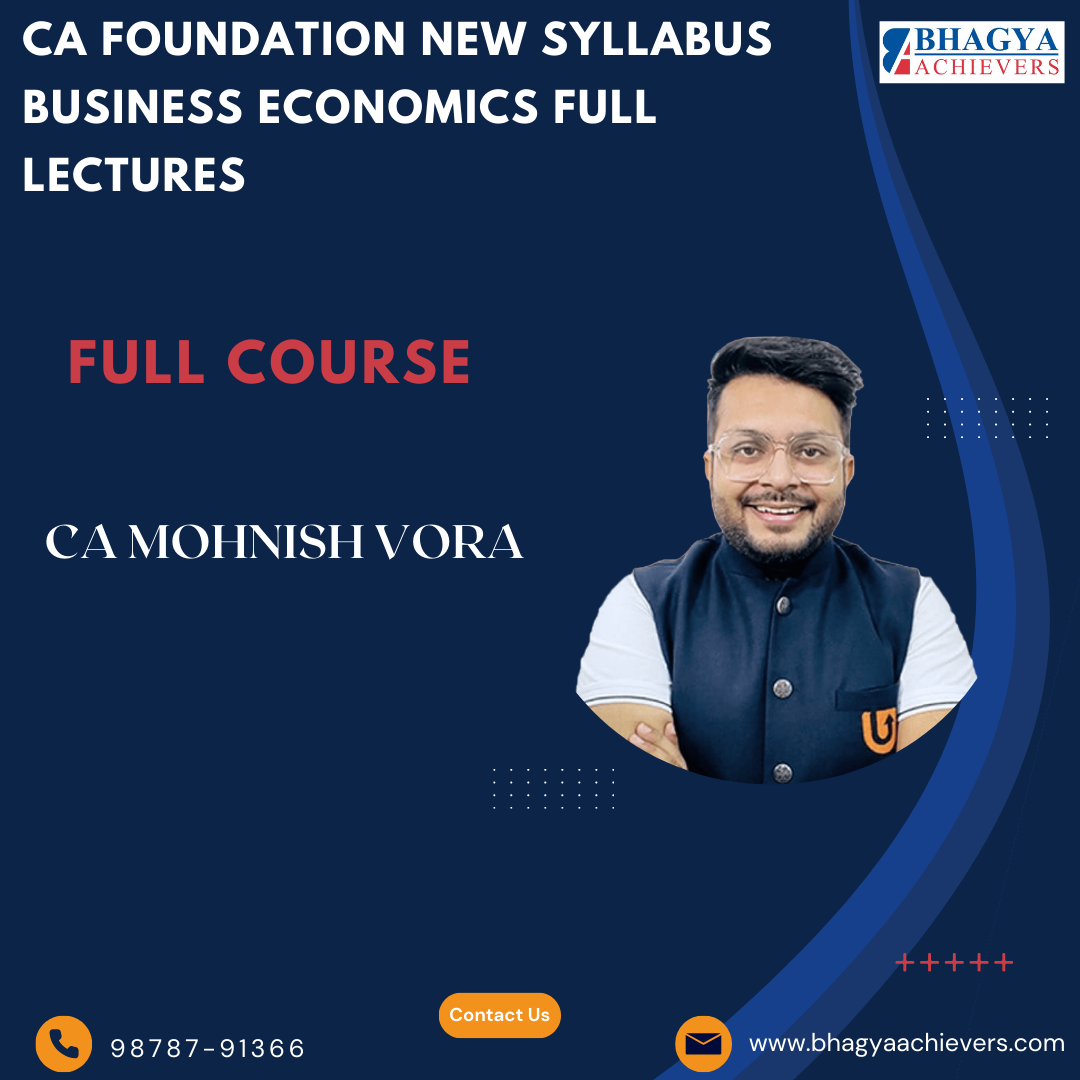 CA Foundation New Syllabus Business Economics Full Lectures