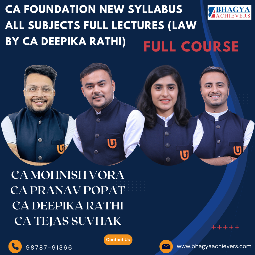 CA Foundation New Syllabus All Subjects Full Lectures (Law by CA Deepika Rathi)