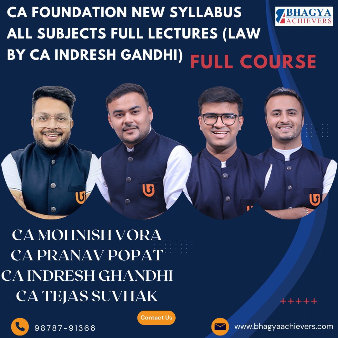 CA Foundation New Syllabus All Subjects Full Lectures (Law by CA Indresh Gandhi)