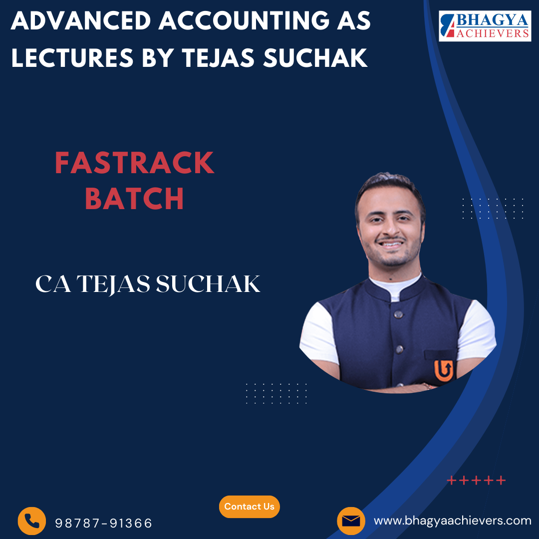 Advanced Accounting AS Lectures by Tejas Suchak