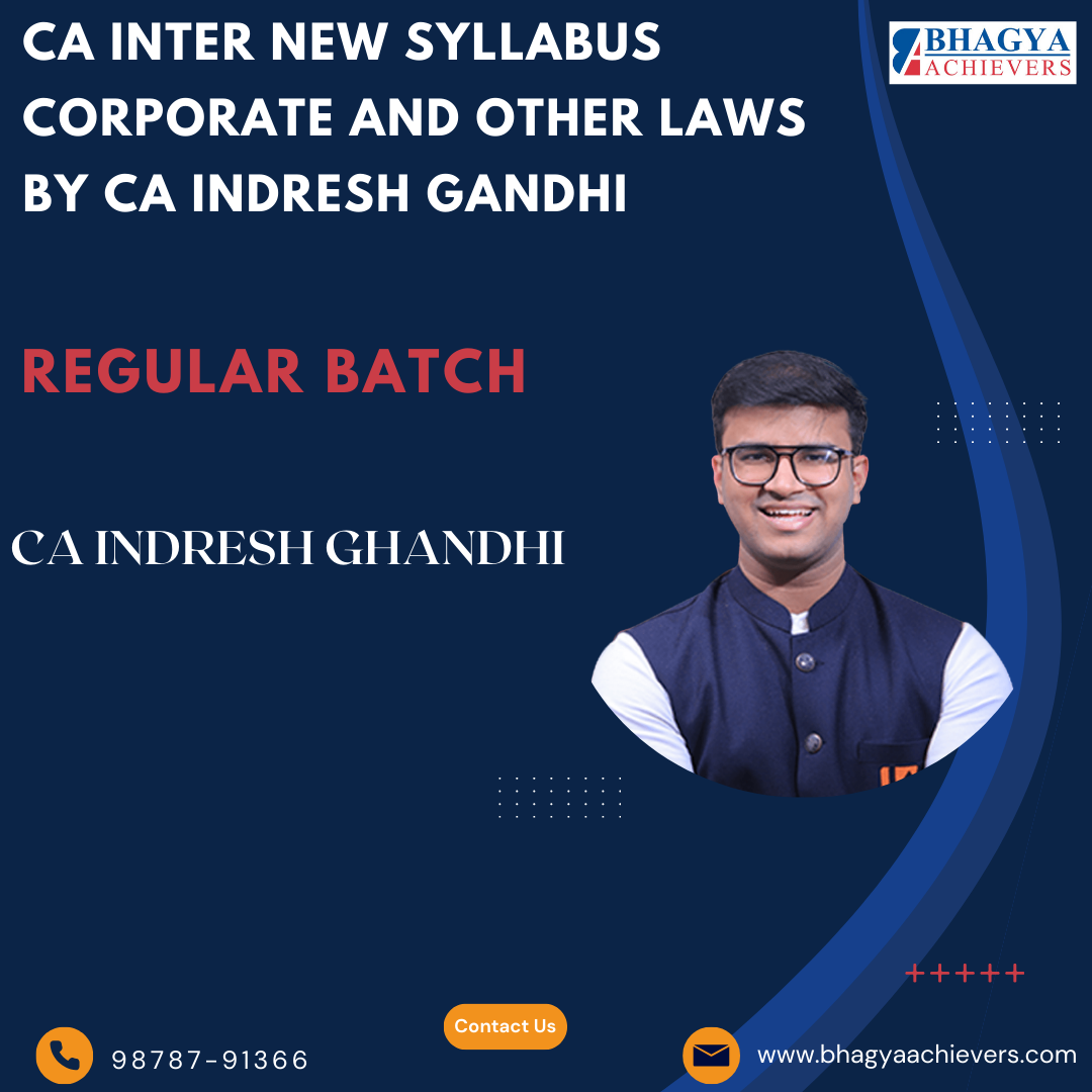 CA Inter New Syllabus Corporate and Other Laws by CA Indresh Gandhi
