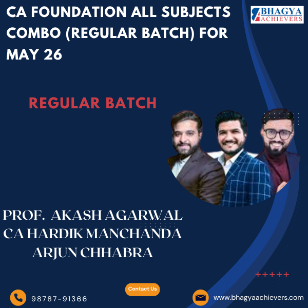CA Foundation All Subjects Combo (Regular Batch) For May 26.
