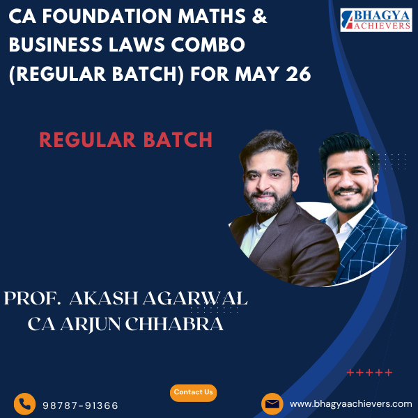 CA Foundation Maths & Business Laws Combo (Regular Batch) For May 26.