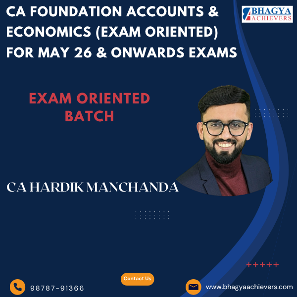 CA Foundation Accounts & Economics (Exam Oriented) For May 26 & onwards Exams