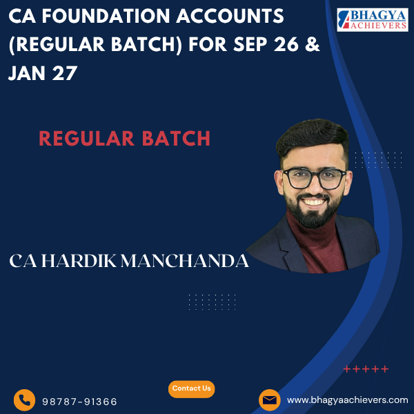 CA Foundation Accounts (Regular Batch) For Sep 26 & Jan 27