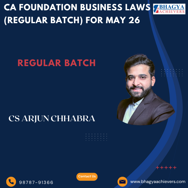 CA Foundation Business Laws (Regular Batch) For May 26