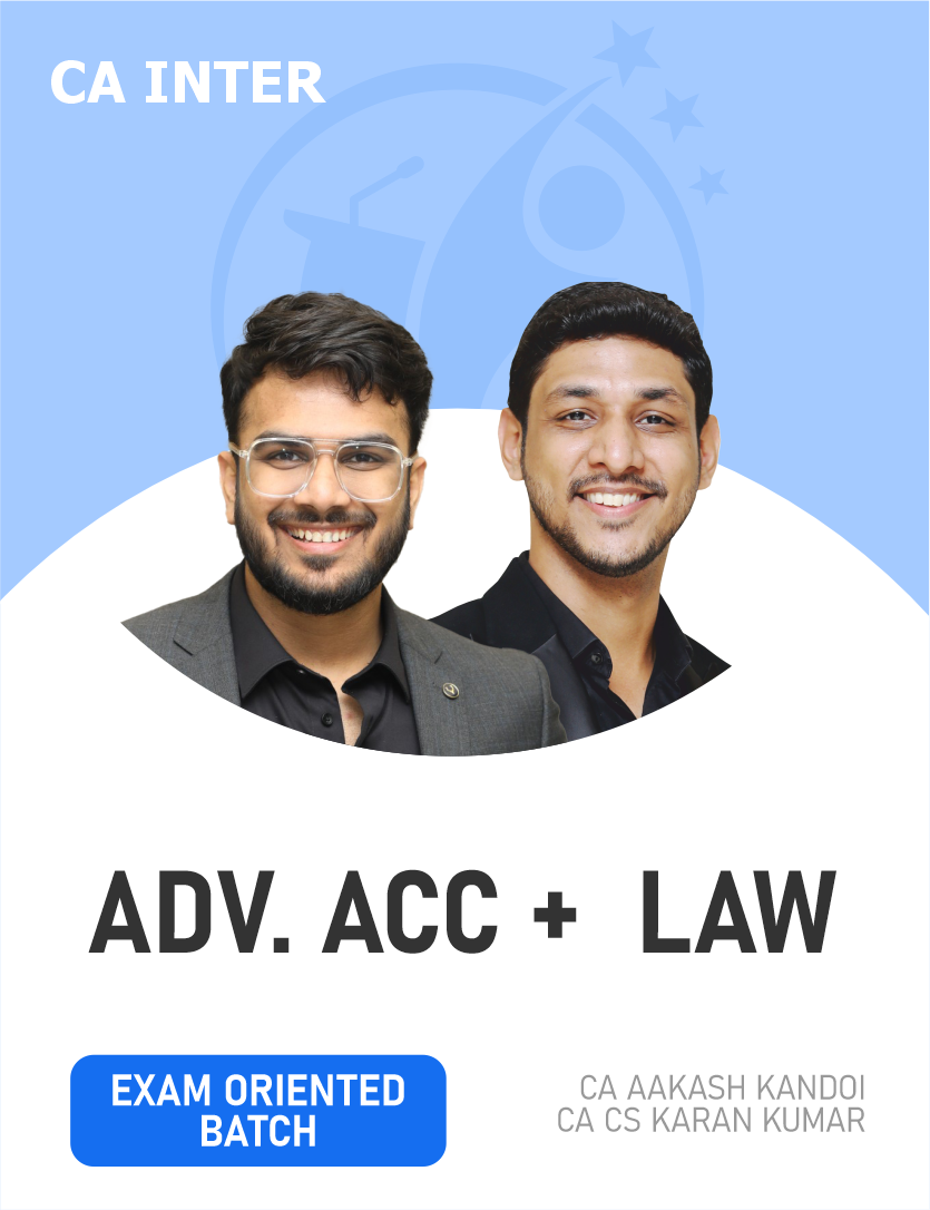 CA Inter Advanced Accounts & Law (Fastrack Batch) For Sept 26 & Onwards