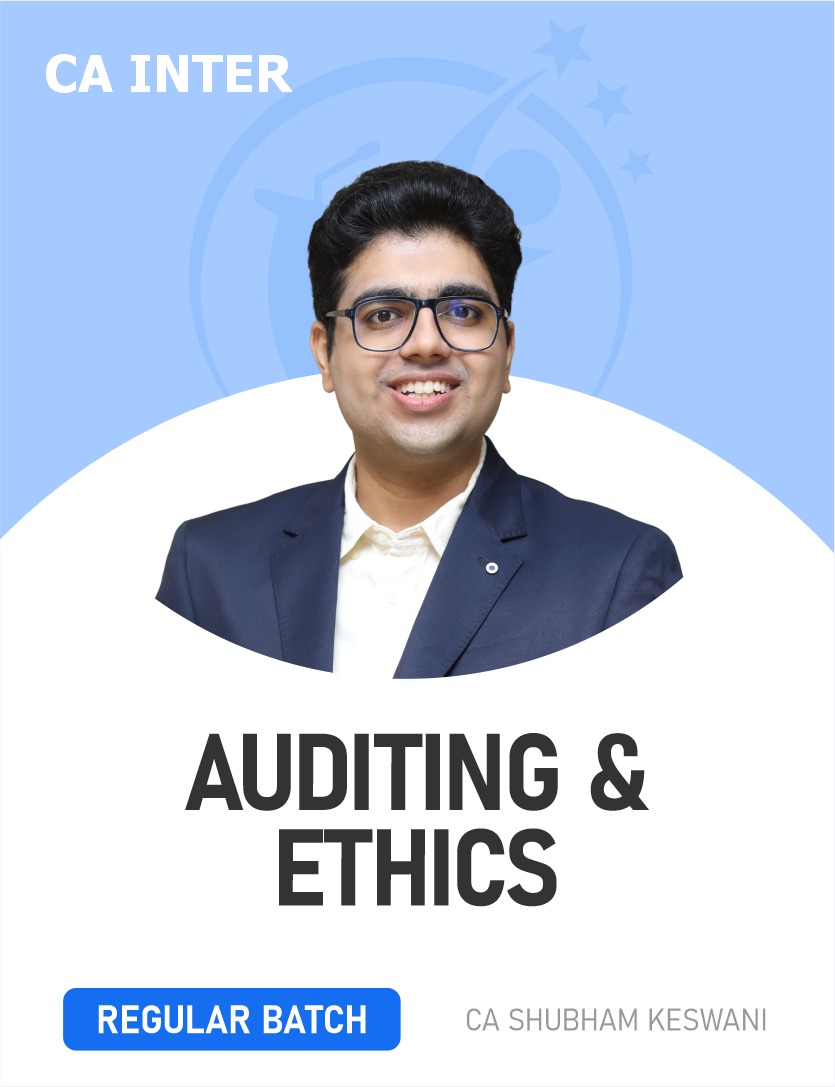 CA Inter Auditing & Ethics Regular Batch For May 27 Exams & onwards